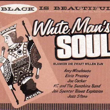 Black Is Beautiful, Volume 9: White Man’s Soul by Various Artists - album cover