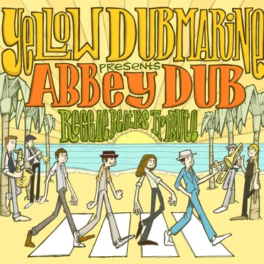 Abbey Dub by Yellow Dubmarine - album cover