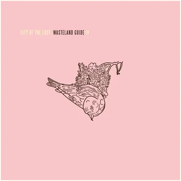 Wasteland Guide IV by City of the Lost - album cover