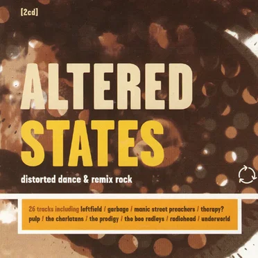 Altered States: Distorted Dance & Remix Rock by Various Artists - album cover