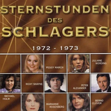 Sternstunden des Schlagers: 1972–1973 by Various Artists - album cover