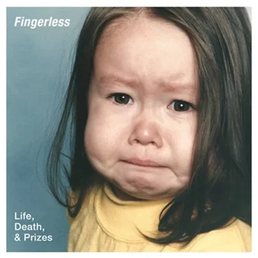 Life, Death, & Prizes by Fingerless - album cover