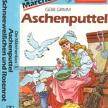 Die Märchenbox 5: Aschenputtel / Schneeweißchen und Rosenrot by Gebrüder Grimm - album cover