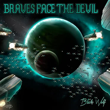Black Wolf by Braves Face The Devil - album cover