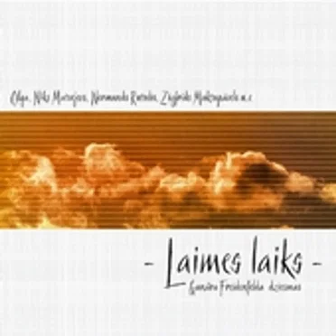 Laimes laiks by Gunārs Freidenfelds - album cover