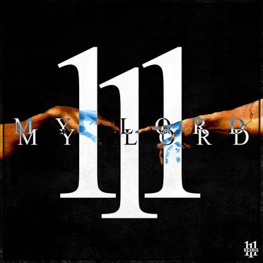 MY LORD 1 by OneEleven Records - album cover