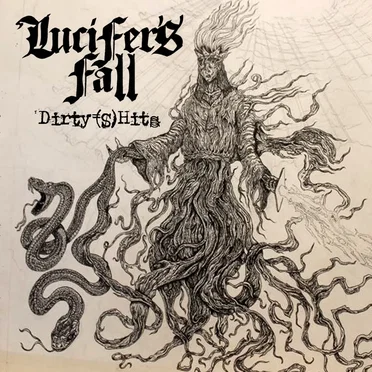 Dirty (S)Hits by Lucifer’s Fall - album cover