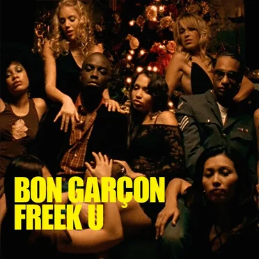 Freek U by Bon Garçon - album cover
