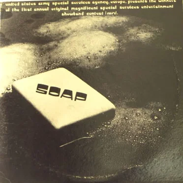 Soap / East Of Underground