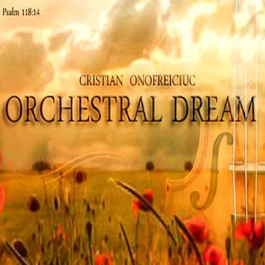 Orchestral Dream by Cristian Onofreiciuc - album cover