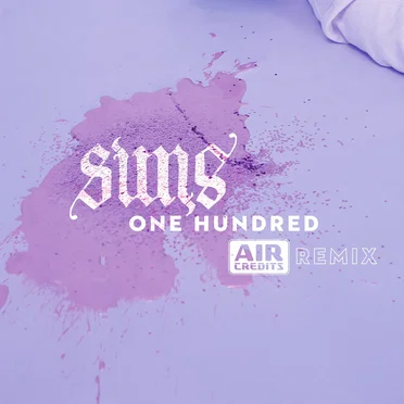 OneHundred (Air Credits Remix)