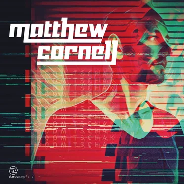 Boom Tschak by Matthew Cornell - album cover