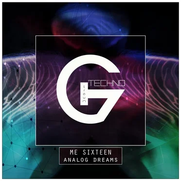 Analog Dreams by Me Sixteen - album cover