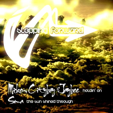 Holdin’ On / The Sun Shined Through