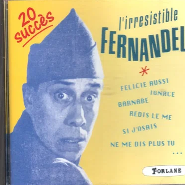 L'Irrésistible fernandel