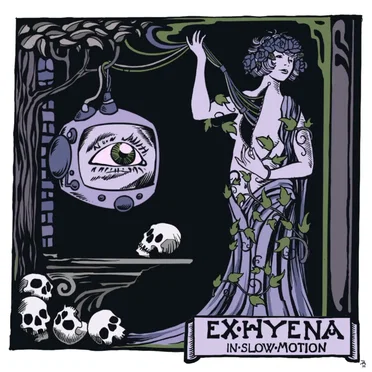 In Slow Motion by Ex-Hyena - album cover