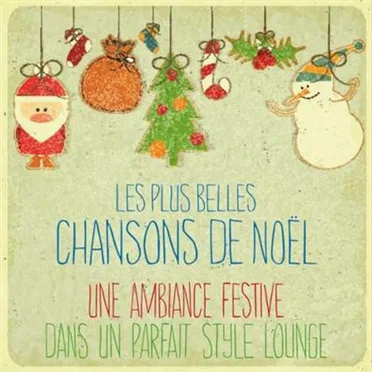 Les plus belles chansons de Noël by Various Artists - album cover