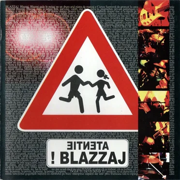 Atentie Blazzaj! by Blazzaj - album cover
