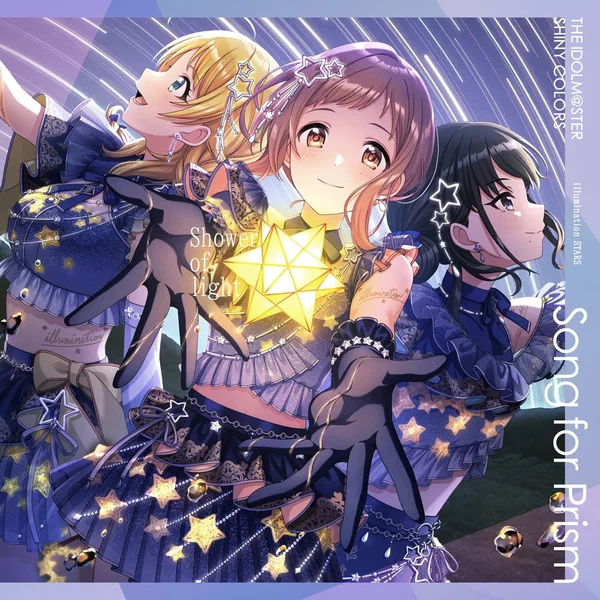 THE IDOLM@STER SHINY COLORS Song for Prism Shower of light / 快盗Vを見逃すな