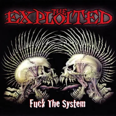 Fuck the System