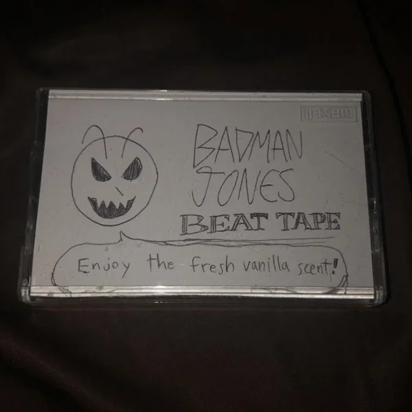 Badman Jones Beat Tape