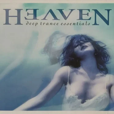 Heaven: Deep Trance Essentials by Various Artists - album cover