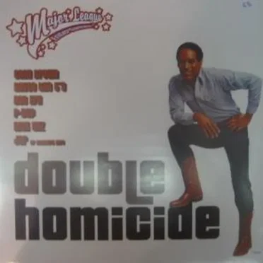 Double Homicide / Leave It Alone