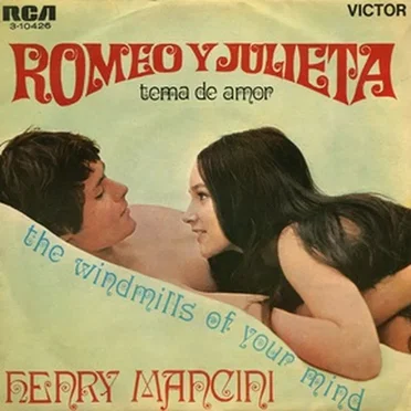 Love Theme From Romeo & Juliet / The Windmills of Your Mind