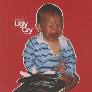 Ugly Cry by The Tullamarines - album cover