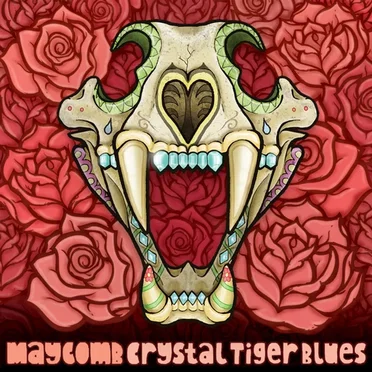 Crystal Tiger Blues by Maycomb - album cover