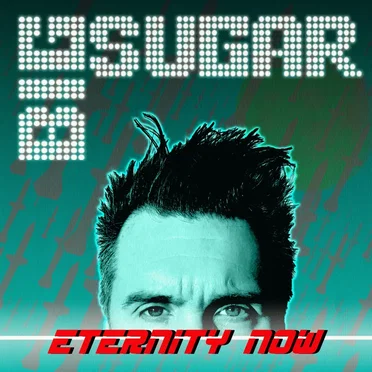 Eternity Now by Big Sugar - album cover