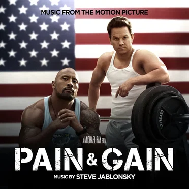 Pain & Gain