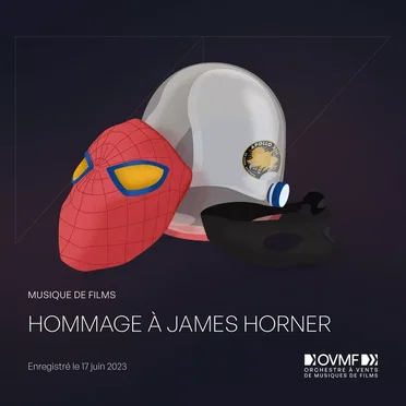 Concert hommage à James Horner by Orchestre à Vents de Musiques de Films - album cover