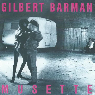 Musette by Gilbert Barman - album cover