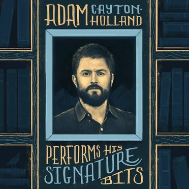 Performs His Signature Bits by Adam Cayton‐Holland - album cover
