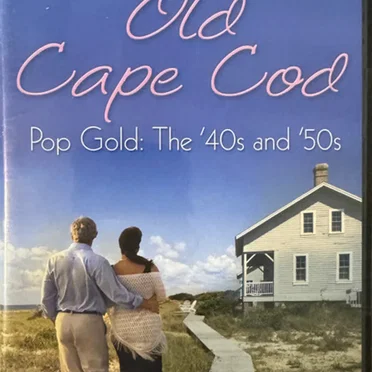 Old Cape Cod: Pop Gold: The '40s and '50s by Various Artists - album cover