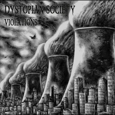 Violations by Dystopian Society - album cover