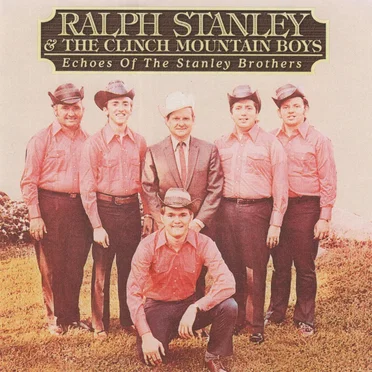 Echoes of the Stanley Brothers