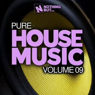 Nothing But… Pure House Music, Vol. 09 by Various Artists - album cover