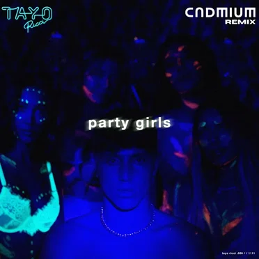 Party Girls (Cadmium remix)