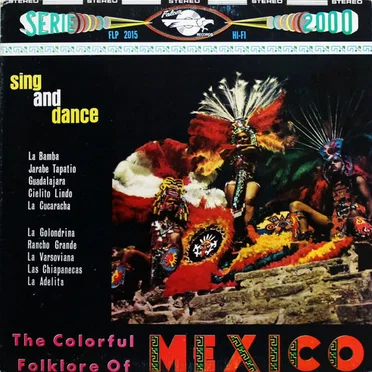 The Colorful Folklore of Mexico