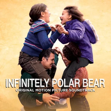 Infinitely Polar Bear - Original Motion Picture Soundtrack by Various Artists - album cover