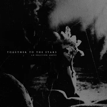 An Oblivion Above by Together to the Stars - album cover