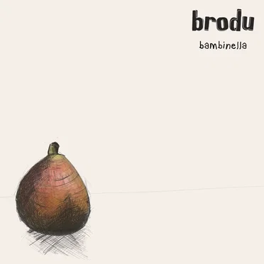 Bambinella by Brodu - album cover