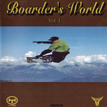 Boarder's World, Volume I by Various Artists - album cover