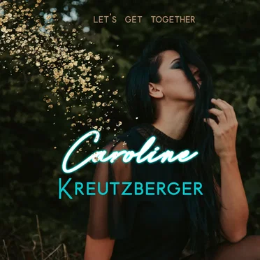 Let's Get Together by Caroline Kreutzberger - album cover