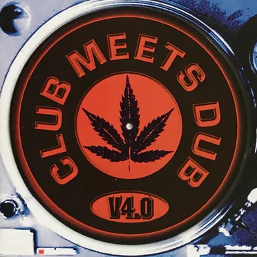 Club Meets Dub V4.0 by Various Artists - album cover