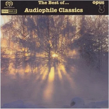 The Best of... Audiophile Classics by Various Artists - album cover