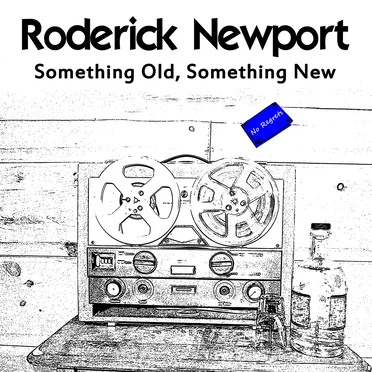 Something Old, Something New