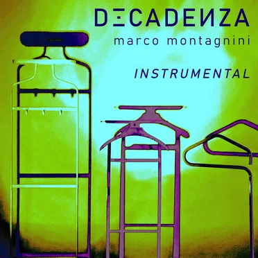 Decadenza (Instrumental) by Marco Montagnini - album cover